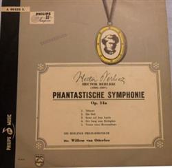 Download Hector Berlioz, Berliner Philharmoniker, Willem Van Otterloo - Phantastische Symphonie