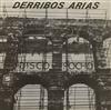 kuunnella verkossa Derribos Arias - Disco Pocho