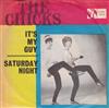 télécharger l'album The Chicks - Its My Guy Saturday Night