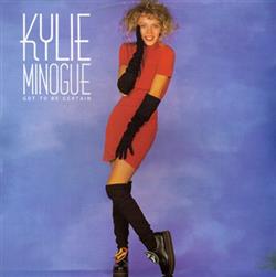 Download Kylie Minogue - Got To Be Certain