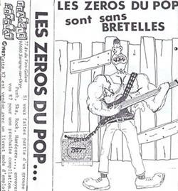 Download Various - Les Zéros Du Pop Sont Sans Bretelles