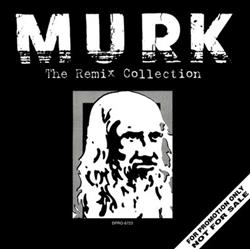 Download Murk - The Remix Collection