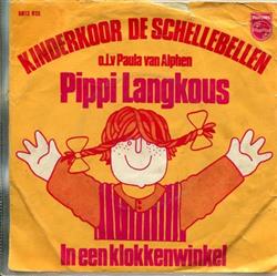 Download Kinderkoor De Schellebellen olv Paula van Alphen - Pippi Langkous