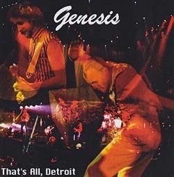 Download Genesis - Thats AllDetroit