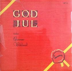 Download Gunnar Wiklund - God Jul Önskar Gunnar Wiklund