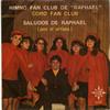descargar álbum Coro Fan Club Raphael - Himno Fan Club De Raphael Saludos De Raphael