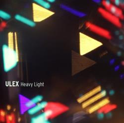 Download Ulex - Heavy Light EP