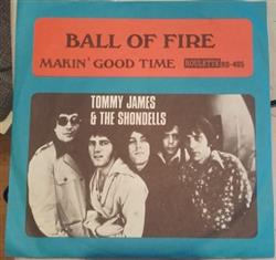 Download Tommy James & The Shondells - Ball Of Fire Makin Good Time