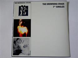 Download Drowning Craze - The Drowning Craze 7 Singles