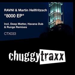 Download Ravni & Martin Hellfritzsch - 8000 EP