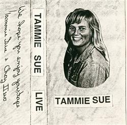 Download Tammie Sue - Live