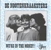 online luisteren De Nootenkraaksters - Were In The Money
