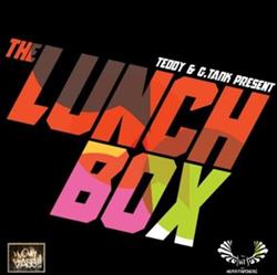 Download Teddy & GTank - The Lunch Box