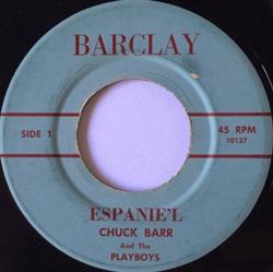 Download Chuck Barr And The Playboys - Espaniel My Lonely Guitar