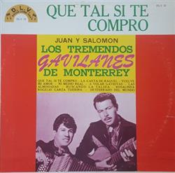 Download Los Tremendos Gavilanes De Monterrey - Que Tal Si Te Compro