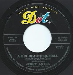 Download Jerry Antes - A Big Beautiful Ball