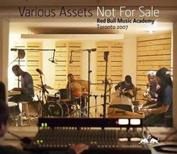 Download Various - Various Assets Not For Sale Red Bull Music Academy Toronto 2007