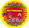 télécharger l'album DJ Huda Hudia & DJ Volume As The Hotheadz - Let Me See If You Can Dance