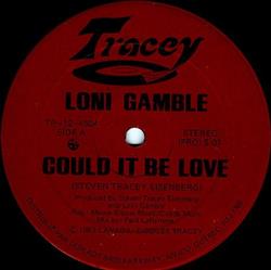 Download Loni Gamble - Could It Be Love