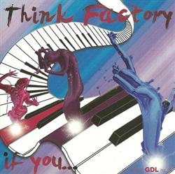 Download Think Factory - If You