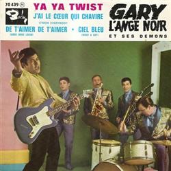 Download Gary L'Ange Noir Et Ses Démons - Ya Ya Twist