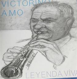 Download Victorino Amo - Leyenda Viva