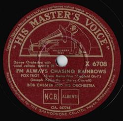Download Bob Chester And His Orchestra Swing And Sway With Sammy Kaye - Im Always Chasing Rainbows You Stepped Out Of A Dream
