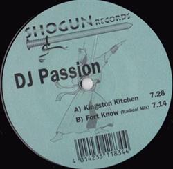 Download DJ Passion - Kingston Kitchen Fort Know