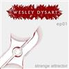 Wesley Dysart - Strange Attractor