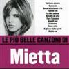 télécharger l'album Mietta - Le Più Belle Canzoni Di Mietta