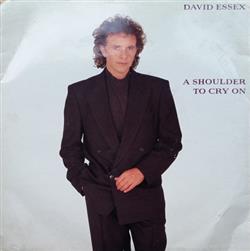 Download David Essex - A Shoulder To Cry On