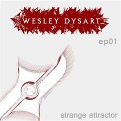 Download Wesley Dysart - Strange Attractor