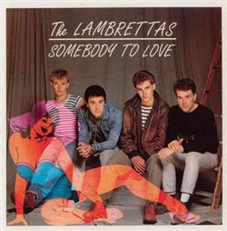 Download The Lambrettas - Somebody To Love