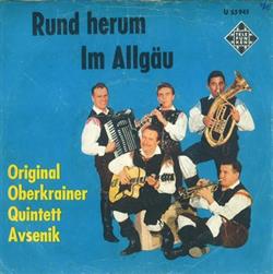 Download Original Oberkrainer Quintett Avsenik - Rund Herum Im Allgäu