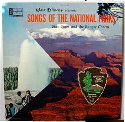 Download Stan Jones And The Ranger Chorus - Walt Disney Presents Songs Of The National Parks