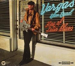 Download Vargas Blues Band - King Of Latin Blues