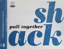 Download Shack - Pull Together