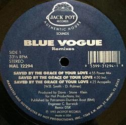 Download Blue Vogue - Saved By The Grace Of Your Love Remixes