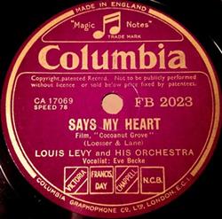 Download Louis Levy And His Orchestra - Says My Heart Strike Up The Band