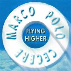 Download Marco Polo Cecere - Flying Higher