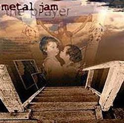 Download Metal Jam - The Prayer