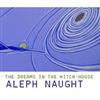 ladda ner album Aleph Naught - The Dreams In The Witch House