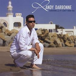 Download Randy Darbonne - Sunshine And If I Cant Have You