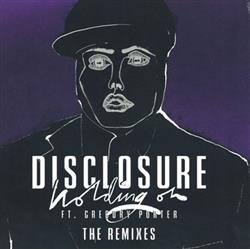 Download Disclosure Ft Gregory Porter - Holding On The Remixes