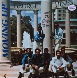 Download George Hines And The Gospel Winds - Moving Up