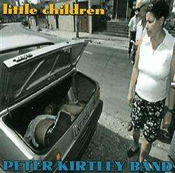 Download Peter Kirtley Band - Little Children