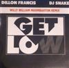 ascolta in linea Dillon Francis, DJ Snake - Get Low Willy William Moombahton Remix