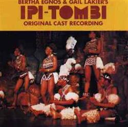 Download Various - Bertha Egnos Gail Lakiers Ipi Tombi Original Cast Recording