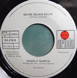 Download Charly Garcia - No Me Dejan Salir