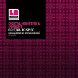 Download Digital Hunters & InSight - Bristol To SP